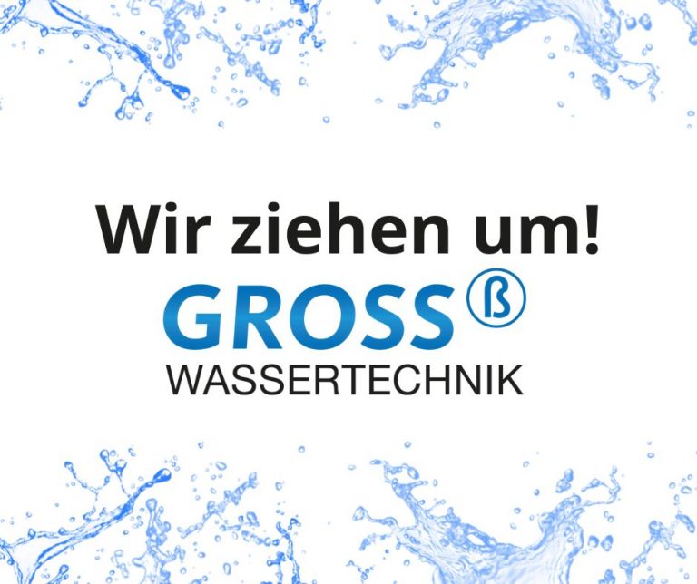 GROSS Wassertechnik Umzug Juni 2022
